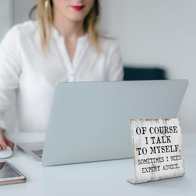 Humorous Office Gift for Coworker Men Women Teacher Boss Leader Plaque Desk Decor Office Shelf, Of Course I Talk To Myself,Gag Gift for dad hubby Husband Wife Boyfriend Girlfriend XUV104