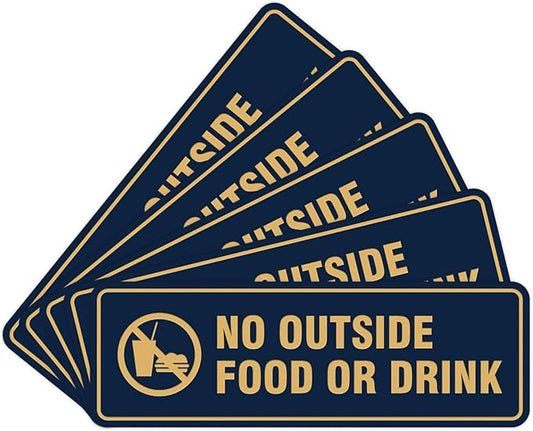Standard No Outside Food or Drink Door/Wall Sign - Blue/Gold - Large 5 Pack