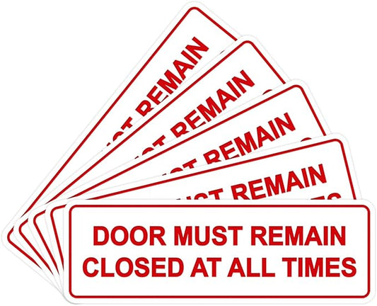 Signs ByLITA Standard Door Must Remain Closed At All Times Sign (White/Red) - Small 5 Pack