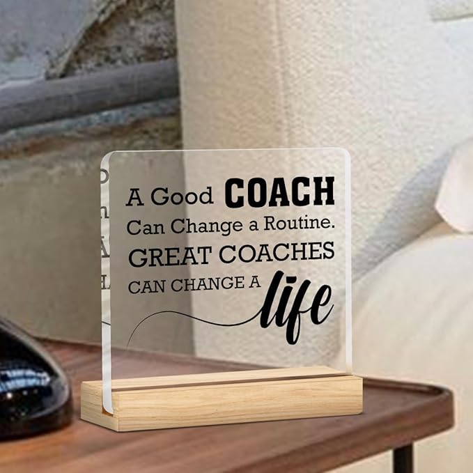 Coach Gifts for Women Men, Thank You Appreciation Gifts for Coaches, a Good Coach Can Change a Routine Clear Acrylic Desk Decorative Sign for Home Office, 4 x 4 Inches