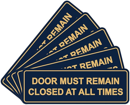 Signs ByLITA Standard Door Must Remain Closed At All Times Sign (Navy Blue/Gold) - Large 5 Pack