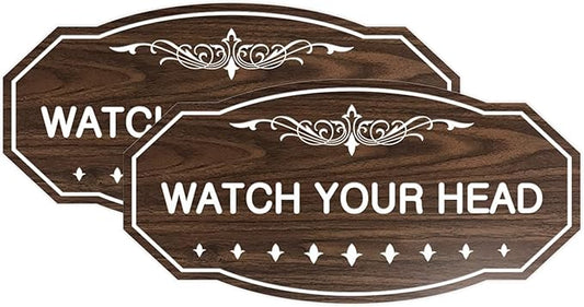 Signs ByLITA Victorian Watch Your Head Sign (Walnut) - Small 2 Pack