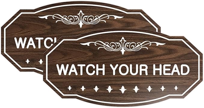 Signs ByLITA Victorian Watch Your Head Sign (Walnut) - Large 2 Pack