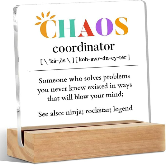 Christmas Thank You Gifts, Chaos Coordinator Gifts Table Desk Decor, Thank You Gifts for Women Coworkers Boss Nurse, Office Gifts Acrylic Sign, Teacher Boss Lady Gifts, Acrylic Plaque with Stand, Office Home Bedroom Decor