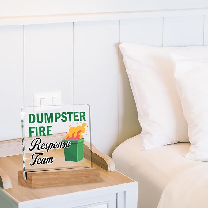 Dumpster Fire Desk Accessories, Funny Office Gifts for Women Men Coworkers, Employee Appreciation Gifts, Dumpster Fire Response Team Acrylic Plaque Desk Signs Decor 4 × 4 Inches