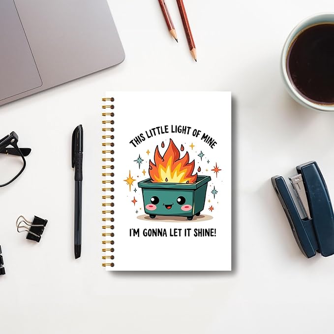 This Little Light of Mine Dumpster Fire Notebook, Dumpster Fire Gifts Journal, Funny Journals for Women, Funny Office Supplies, Hardcover Spiral Notebooks 5.5x8.3 Inch