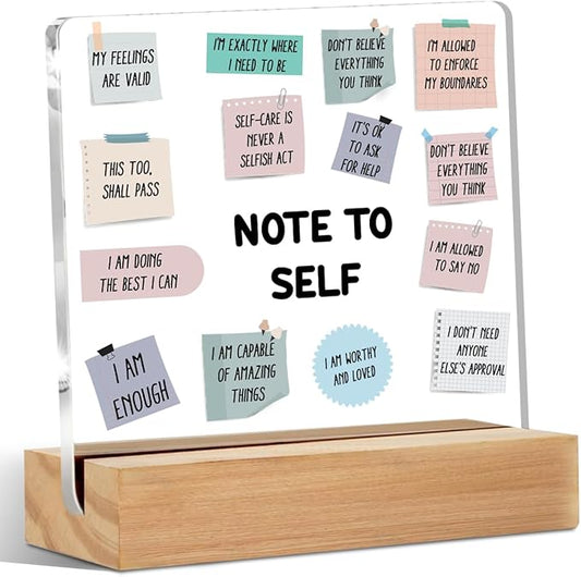 Note to Self Motivational Acrylic Sign, Mental Health Gifts for Women Men Psychologist Counselor, Acrylic Plaque Desk Decor, Shelf Cubicle Decor for Counseling Office Therapy Desktop Art Decoration