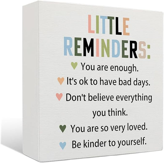 Inspirational Gifts Wooden Signs - Little Reminders You Are Enough Wooden Box Signs, Motivational Decorative Desk Sign Table Decor, 5 X 5 Inches