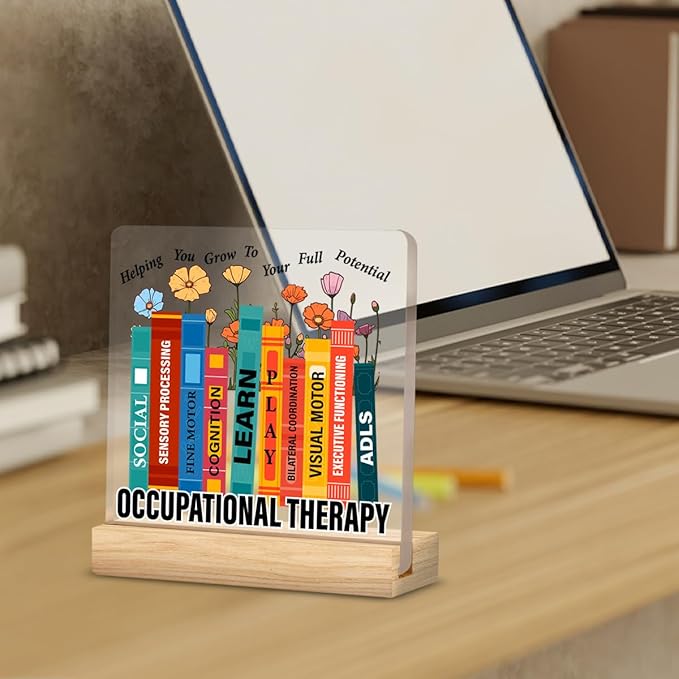 Occupational Therapy Gifts for Therapist, Occupational Therapist Gifts, Floral OT Occupational Therapy Clear Desk Decorative Sign Therapy Office Acrylic Decor