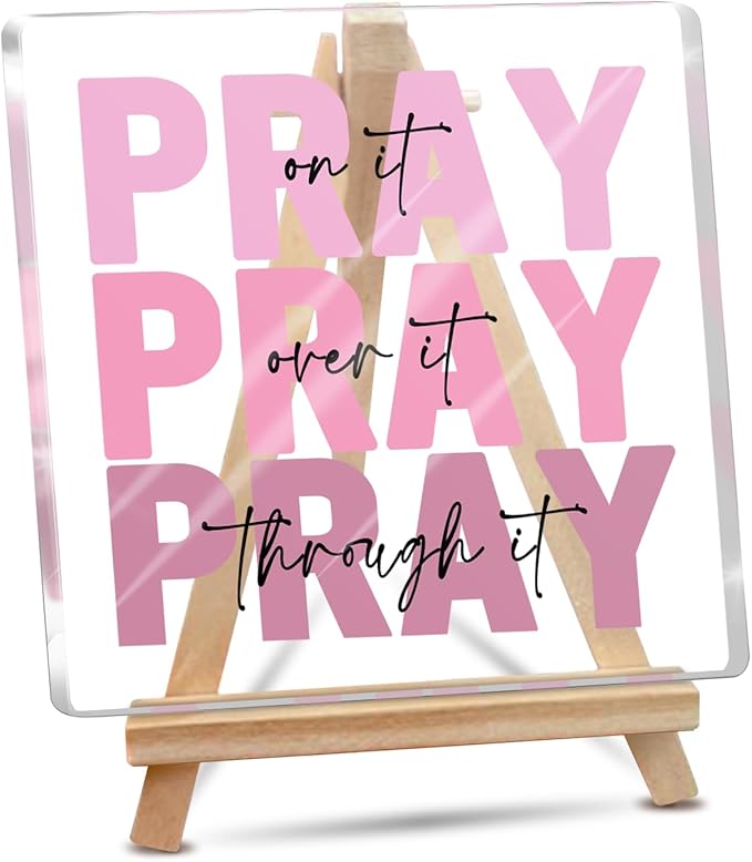 Pink Office Desk Accessories Acrylic Decor Sign, Dorm Room Decor for Women, Inspirational Christian Gifts- Pray on It- Bible Verse Desk Art, Include A-Shaped Wood Display Easel