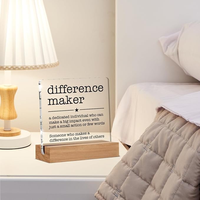 Appreciation Gifts for Leader Boss Mentor Coworker Teacher Difference Maker Gift Difference Maker Definition Clear Desk Decorative Sign Acrylic Sign With Wooden Stand for Desk Table Shelf
