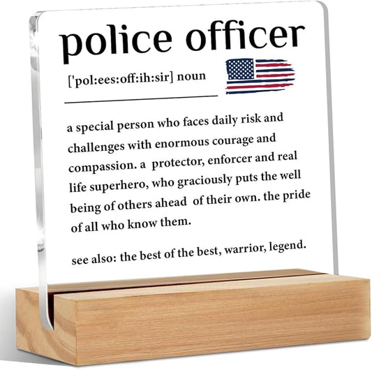 Police Officer Gifts Acrylic Sign, Appreciation Gift for Police Officers Women Men Acrylic Plaque Desk Decor, Shelf Cubicle Table Decor for Office Home Living Room Decoration,Christmas Birthday Gifts