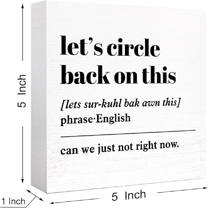 Funny Office Wood Box Sign Let's Circle Back On This Definition Wooden Block Sign Humorous Office Desk Décor for Home Office Cubicle Table Décor,Office Gift for Friend Coworker Employee