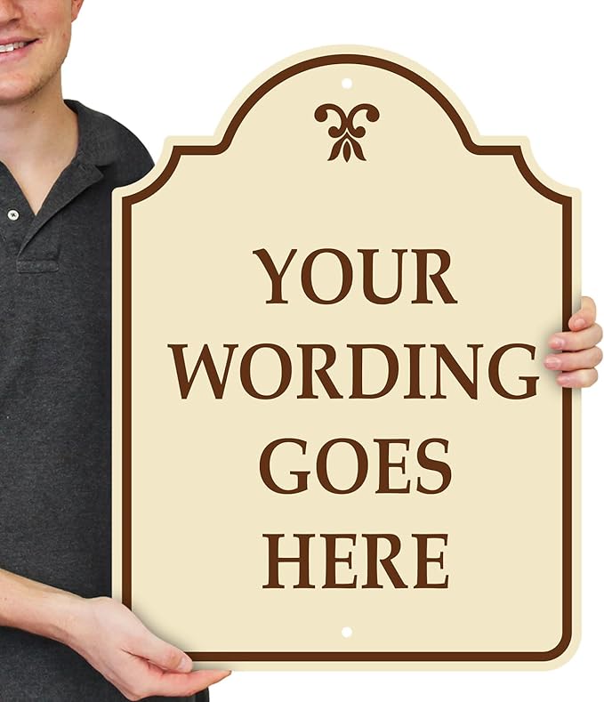 SmartSign "Add Own Wording Goes Here" Custom Designer Sign | 24" x 18" Aluminum, Made in USA