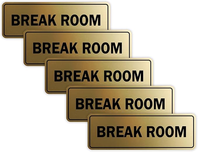 Standard Break Room Door or Wall Sign - Brushed Gold - Medium 5 Pack