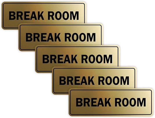 Standard Break Room Door or Wall Sign - Brushed Gold - Medium 5 Pack