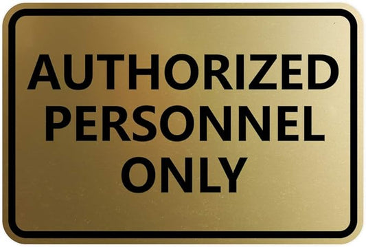 Signs ByLITA Classic Framed Authorized Personnel Only Sign (Brushed Gold) - Large 5 Pack