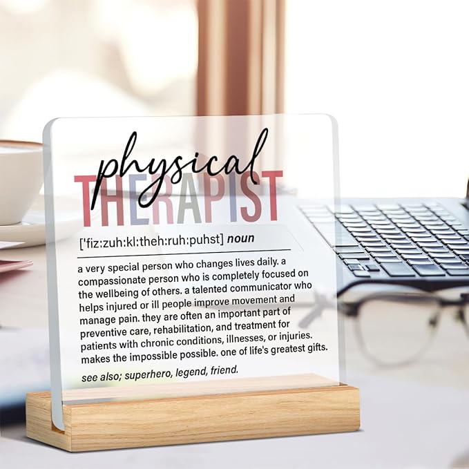 Physical Therapist Gifts for Men Women, Thank You Appreciate Gifts, Retirement Gift, Physical Therapist Definition Acrylic Desk Sign Office Decor