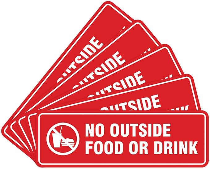 Standard No Outside Food or Drink Door/Wall Sign -Red - Large 5 Pack