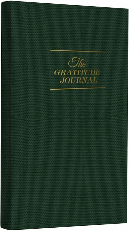 The Gratitude Journal - A Few Minutes a Day for More Happiness, Optimism, Affirmation & Reflection - An Effective Manifestation Guide Journal, Undated Daily Journals for Women & Men (Earth Green)
