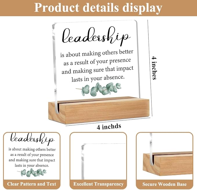 Leadership Gifts Office Decor Acrylic Sign with Wood Stand, Appreciation Gifts for Leader Boss Mentor Bedroom Living Room Desk Cubicle Table Shelf Decor, Boss Manager Gifts for Women Men