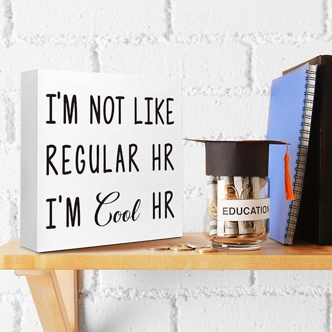 Funny Office Wood Box Sign - "I'm Not Like Regular HR I'm Cool HR" Humorous Wooden Block, 5x5x1 Inch Desk Decor for Female HR & Office Girls (Wall Mountable)