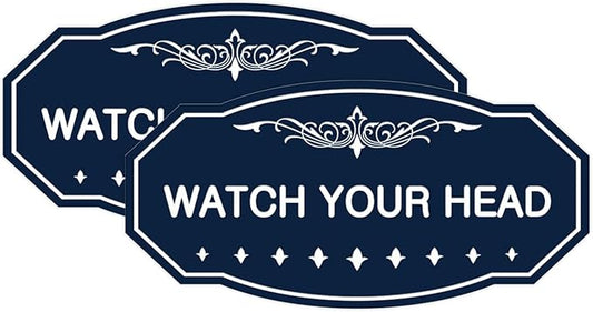 Signs ByLITA Victorian Watch Your Head Sign (Navy Blue/White) - Large 2 Pack