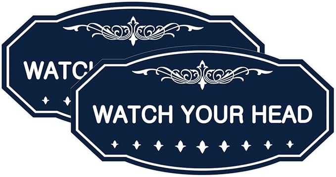 Signs ByLITA Victorian Watch Your Head Sign (Navy Blue/White) - Medium 2 Pack
