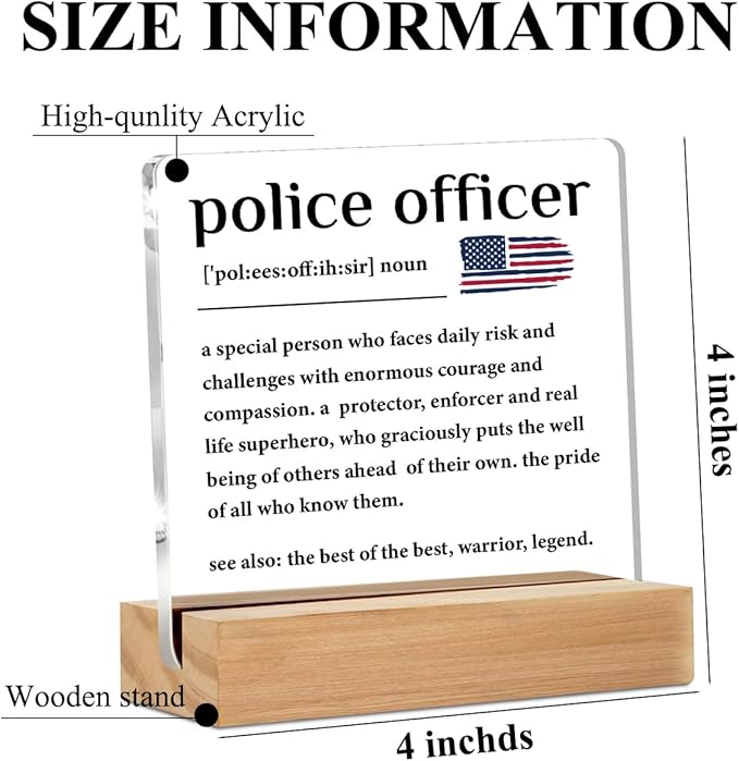 Police Officer Gifts Acrylic Sign, Appreciation Gift for Police Officers Women Men Acrylic Plaque Desk Decor, Shelf Cubicle Table Decor for Office Home Living Room Decoration,Christmas Birthday Gifts