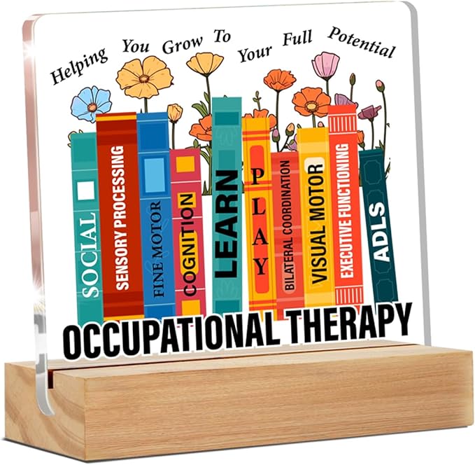 Occupational Therapy Gifts for Therapist, Occupational Therapist Gifts, Floral OT Occupational Therapy Clear Desk Decorative Sign Therapy Office Acrylic Decor
