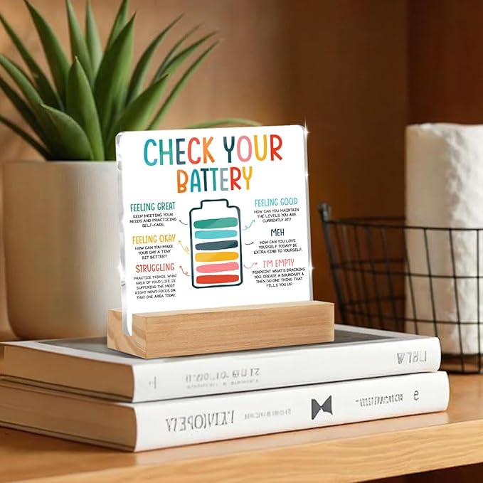 Inspirational Gifts for Women Men Coworkers, Mental Health Therapist Office Desk Decor Clear Acrylic Sign, Therapist Office Art Decor for Desk Gadgets Tabletop Cubicle, Check Your Battery