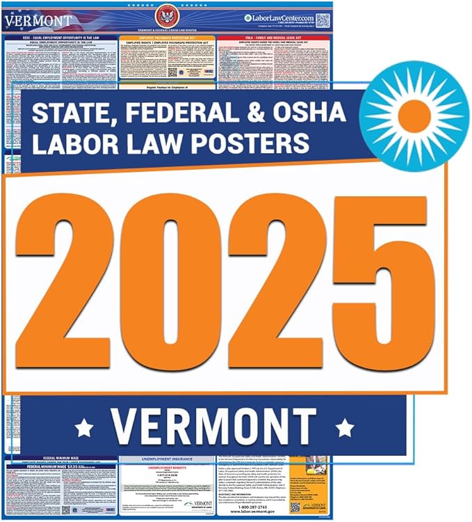 2025 Latest Vermont Labor Law Poster - State, Federal, OSHA Compliant - Workplace Required Posting for Employees - English Employment Poster- UV Laminated Waterproof - 26" x 39.5”- English