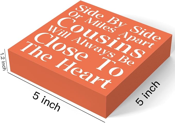 Inspirational Desk Decor, Side By Side Or Miles Apart Cousins Will Always Be Close To The Heart Sign Home Office Desk Cubicle Shelf Decor, Friendship Gifts for Cousins 5 X 5 Inch