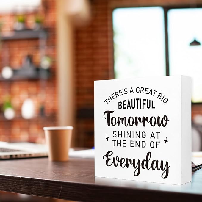 Wooden Block Sign "There is a Great Tomorrow" 5x5x1 INCH, Inspiration Decor, Vintage Tomorrowland Plaque for Desk or Wall, Classic Quote Display