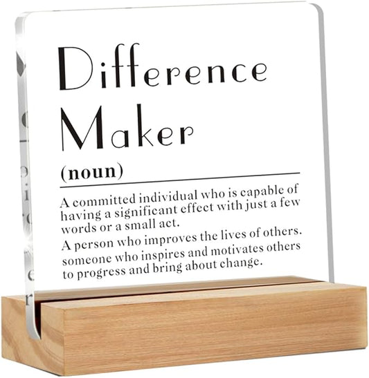 Difference Maker Gifts for Teacher Mentor Coach Boss, Difference Maker Definition Clear Acrylic Desk Decorative Sign for Home Office (4 x 4 Inches)
