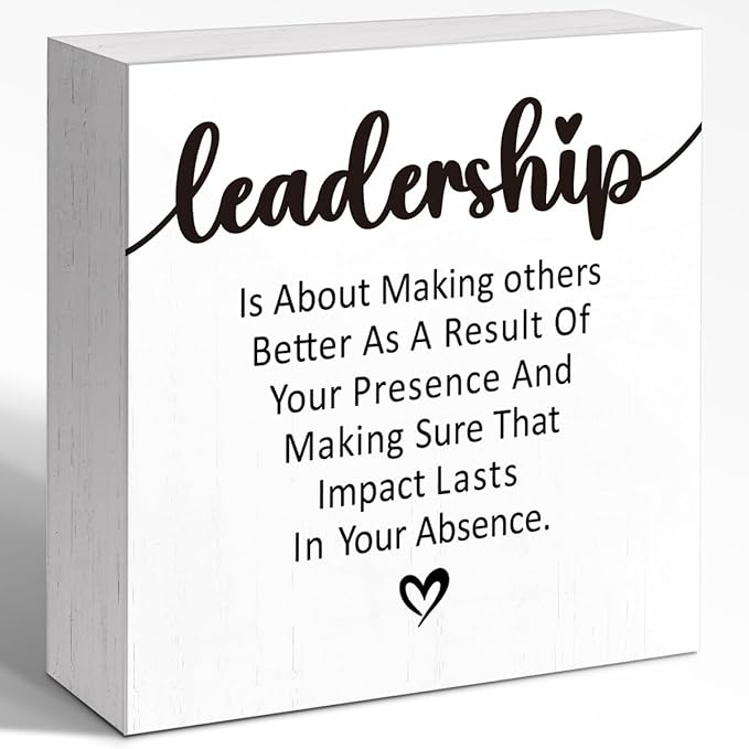 Inspirational Office Sign - "Leadership Is About Making Others Better" Wooden Block Sign, 5x5x1 Inch Motivational Desk Decor for Executives & Managers
