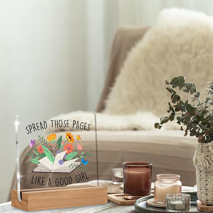 Reader Gifts for Book Lovers, Book Acrylic Plaque Gifts for Girls, Funny Reading Gift for Bookish, Spread Those Pages Like a Good Girl Desk Signs Decor 4 × 4 Inches