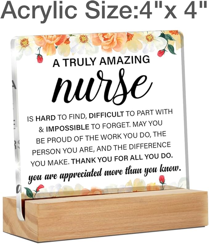 Thank You Nurse Gifts for Women, Appreciation Gifts for Nurses, a Truly Amazing Nurse Hard to Find Clear Acrylic Floral Nursing Desk Decorative Sign for Home Office, 4 x 4 Inches