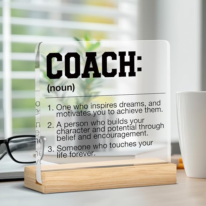 Coach Gifts for Men Women, Best Gift for Coaches, Gifts for Coach, Coach Definition Acrylic Desk Sign Office Decor