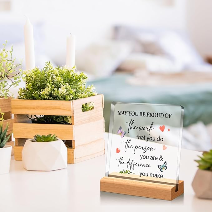 May You Be Proud Of The Work Sign, Motivational Acrylic Plaque for Women,Inspirational Office Desk Decor,Retirement Gift for Women Coworker Friend A359