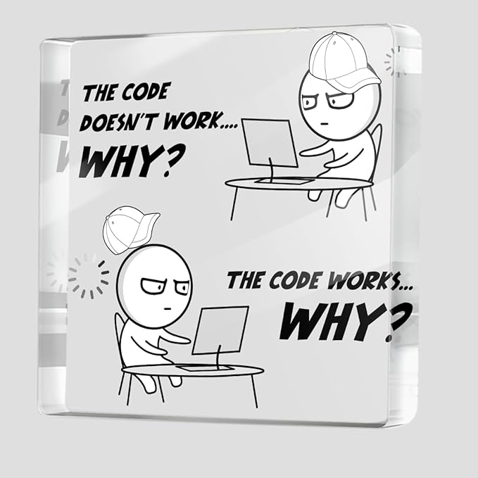 Funny Programmer Gifts for Men, It Tech Computer Science Engineering Gifts for Software Engineer, The Code Doesn't Work Why, Humorous Acrylic Plaque Desk Decorative Signs for Office Cubicle