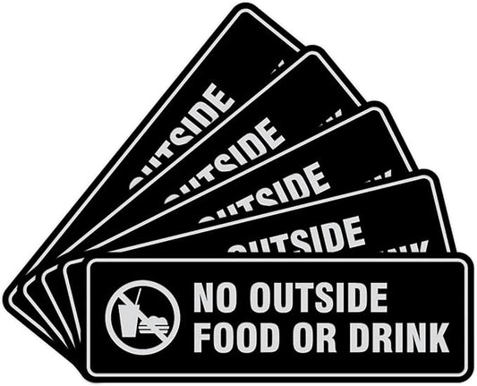 Standard No Outside Food or Drink Door/Wall Sign - Black/Silver - Small 5 Pack