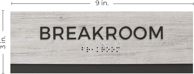 Breakroom Sign with Braille/Easy Adhesive Mount Door and Wall Sign for Small Businesses and Restaurants/ 3 x 9 inches/Silver Woodgrain