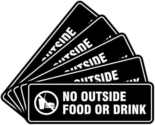 Standard No Outside Food or Drink Door/Wall Sign - Black - Large 5 Pack