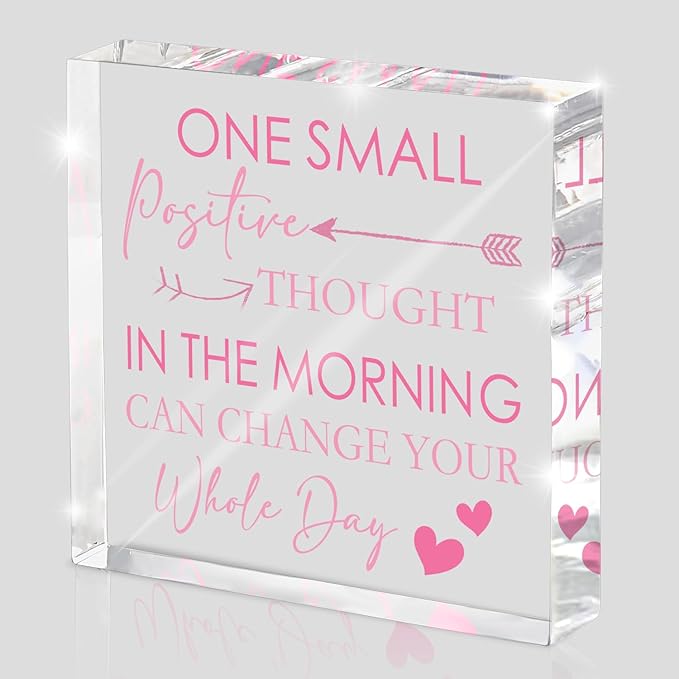 One Small Positive Thought in the Morning Can Change Your Whole Day Acrylic Sign - 4x4 Inch Pink Letters Motivational Desktop Decor, Small Morning Motivational Decor for Desks and Offices