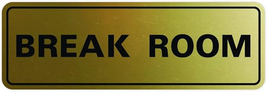 Standard Break Room Door or Wall Sign - Brushed Gold - Large 1 Pack
