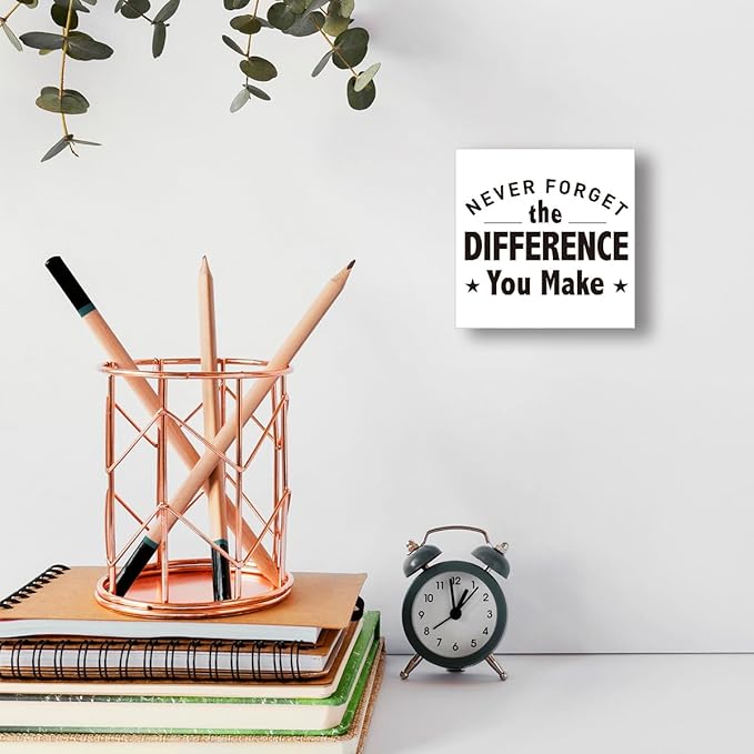 Inspirational Office Sign for Retiring Colleagues - Wooden Block with "Neverforget The Difference You Make" Message - 5x5x1 Inch Motivational Wall Art for Retirement Celebration