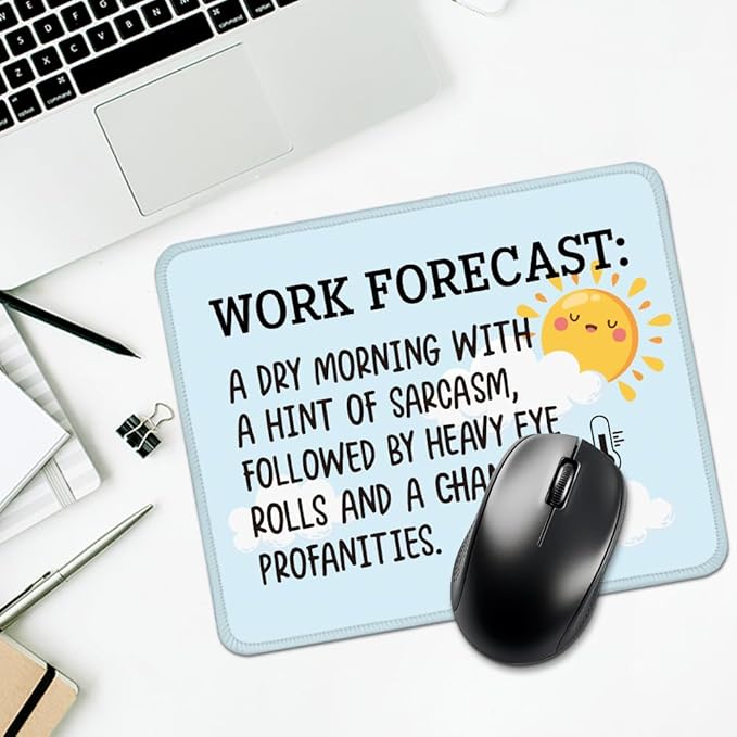 Work Forecast Rectangular Mouse Pad, Funny Mouse Pad for Coworker Teacher Colleague, Coworker Sarcastic Gifts, Funny Office Gifts for Coworkers, Funny Employee Gifts for Men Women C
