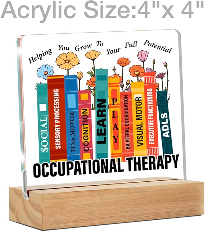 Occupational Therapy Gifts for Therapist, Occupational Therapist Gifts, Floral OT Occupational Therapy Clear Desk Decorative Sign Therapy Office Acrylic Decor
