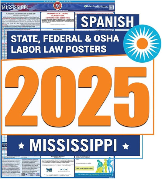 Mississippi Labor Law Poster 2025- State, Federal, OSHA Compliant - Workplace Required Posting for Employees - Spanish OSHA Poster - UV Laminated Waterproof - 26” x 39.5” - Spanish